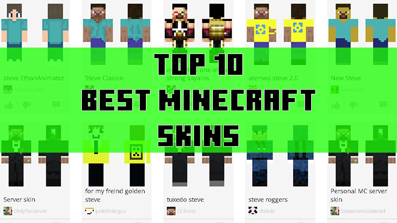 top 10 best minecraft skins